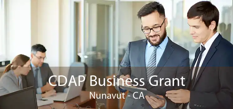 CDAP Business Grant Nunavut - CA