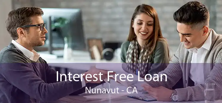 Interest Free Loan Nunavut - CA