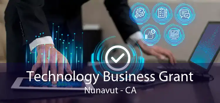 Technology Business Grant Nunavut - CA